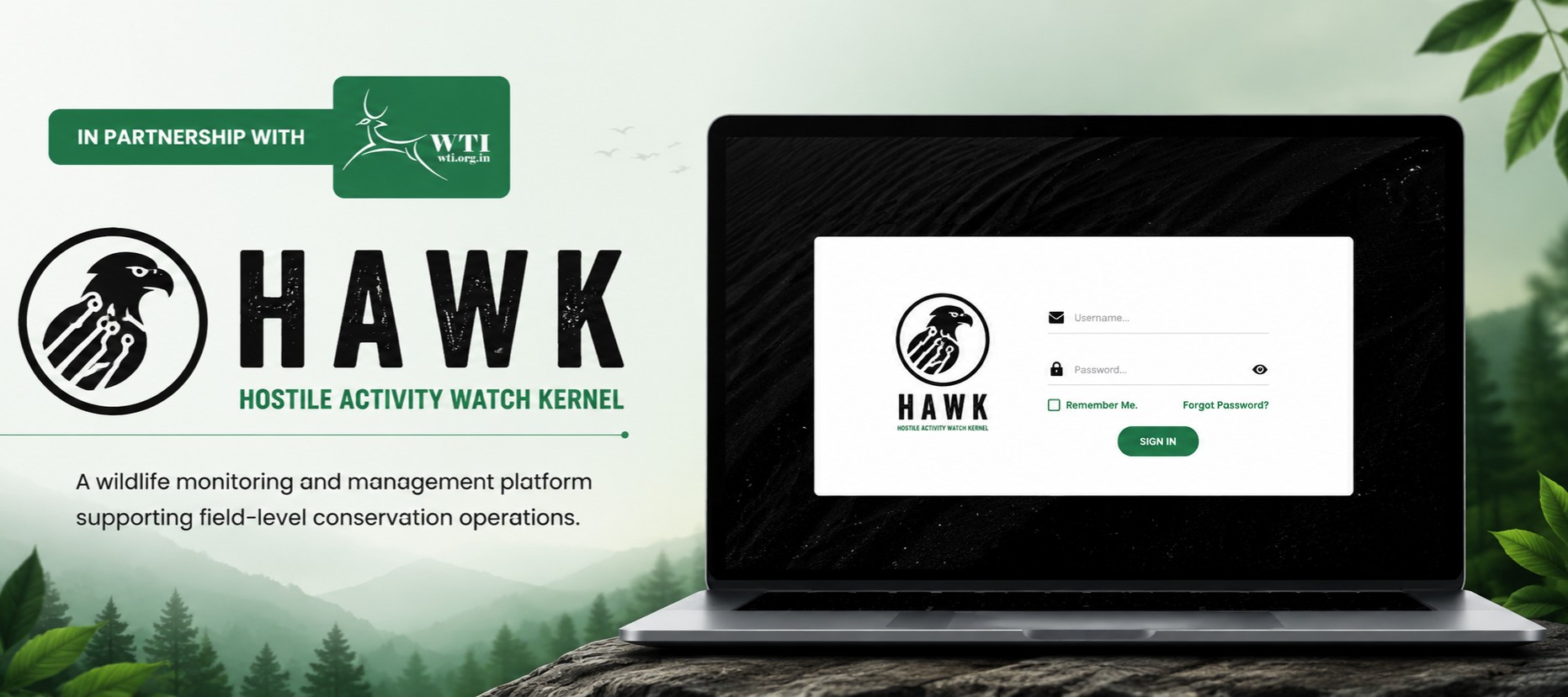 HAWK (In Partnership with Wildlife Trust of India)